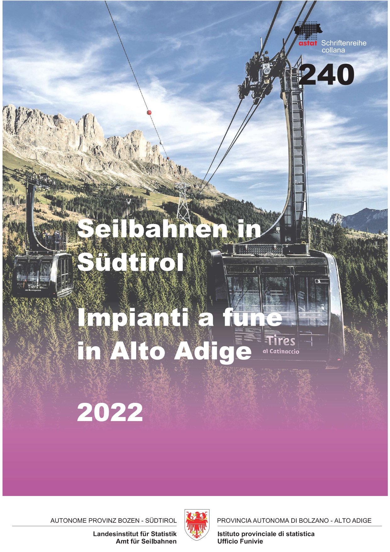 35. Ausgabe des Statistik-Jahrbuchs „Seilbahnen in Südtirol 2022“ erschienen